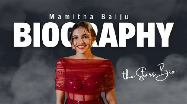 Mamitha Baiju: A Journey Through Time And Age